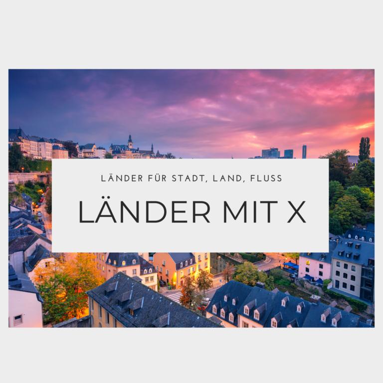 Länder mit X - Auflistung